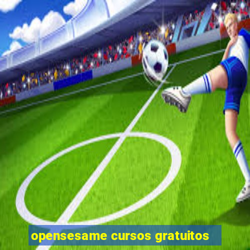 opensesame cursos gratuitos