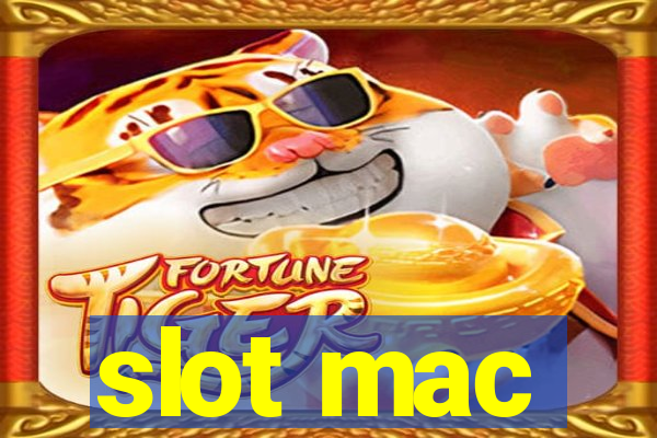 slot mac