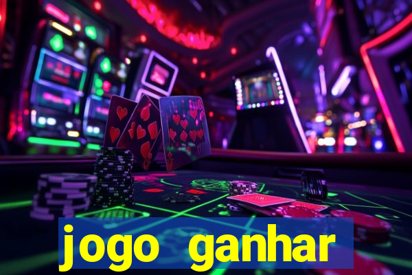 jogo ganhar dinheiro real