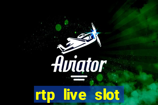 rtp live slot gacor hari ini