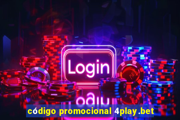 código promocional 4play.bet