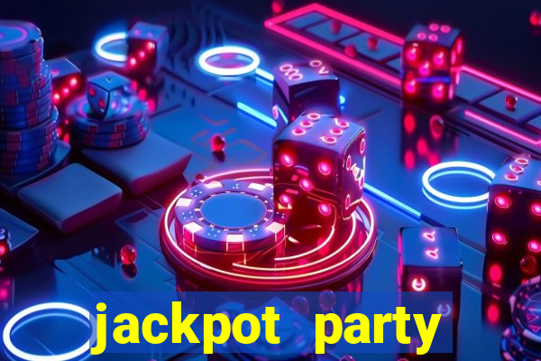 jackpot party casino slot