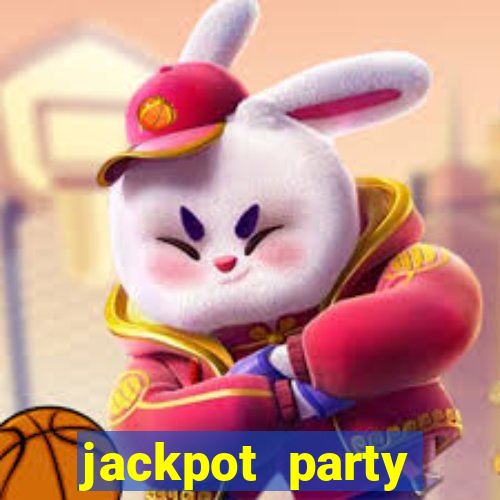 jackpot party casino slot