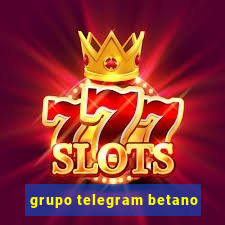 grupo telegram betano