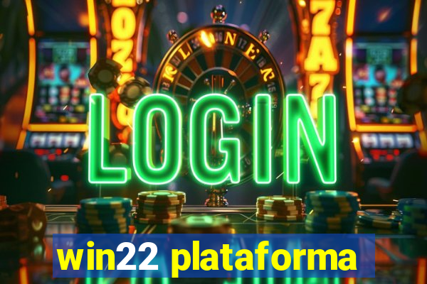 win22 plataforma