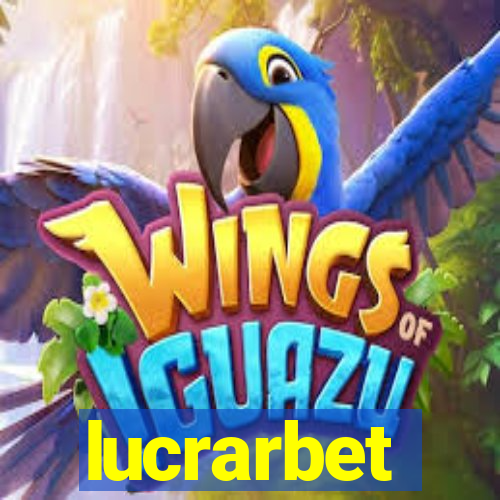 lucrarbet