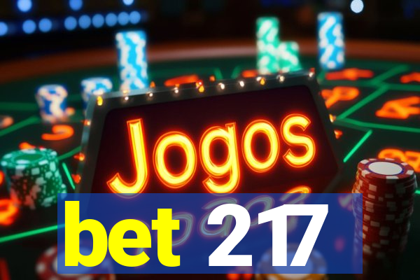 bet 217