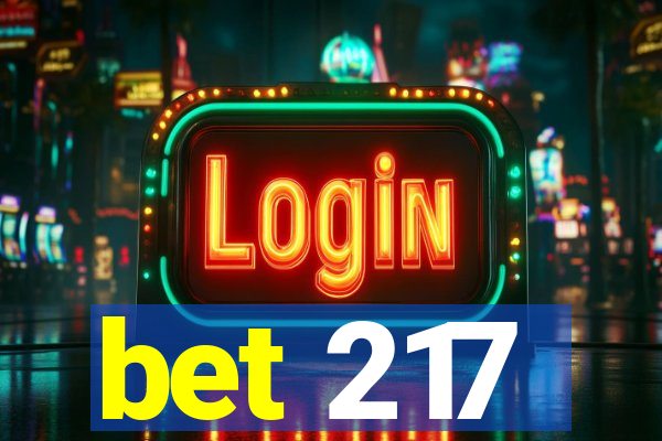 bet 217