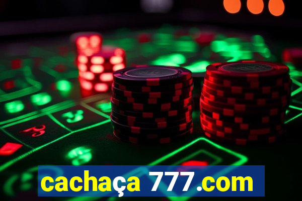 cachaça 777.com