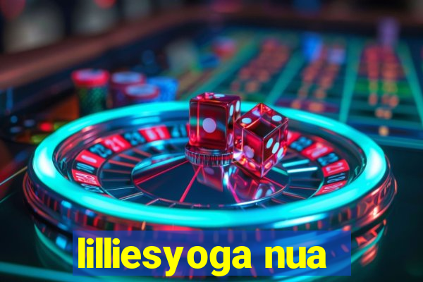 lilliesyoga nua