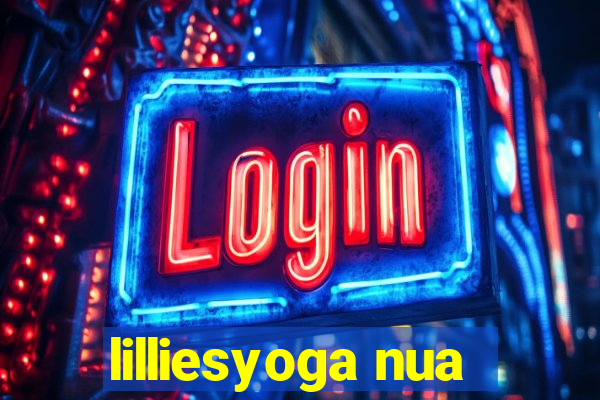 lilliesyoga nua