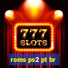 roms ps2 pt br