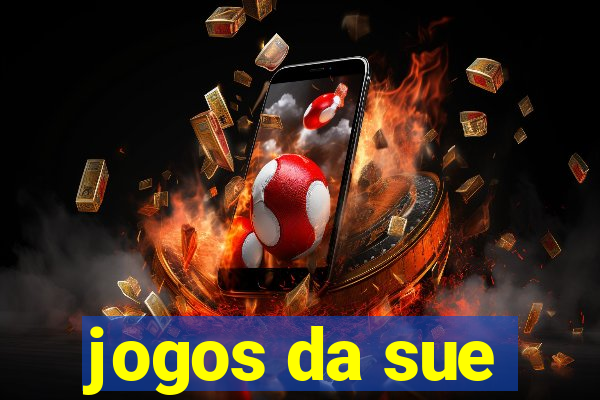 jogos da sue