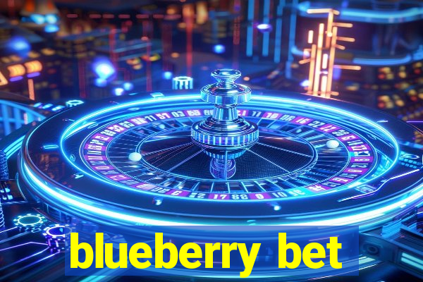 blueberry bet