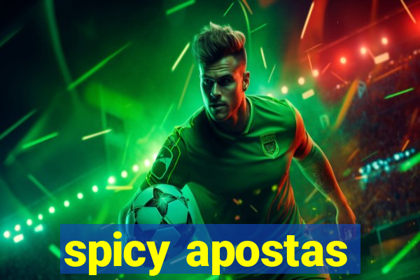 spicy apostas