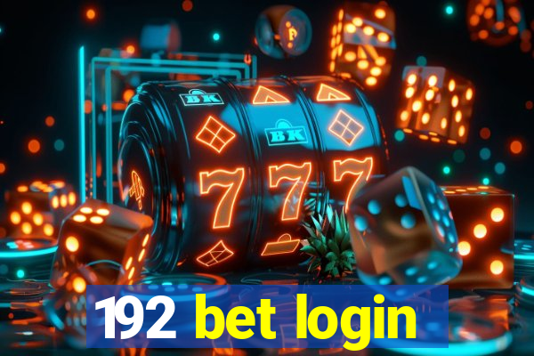 192 bet login