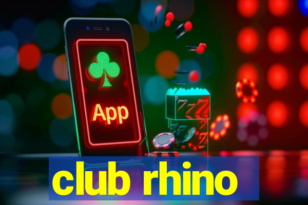 club rhino