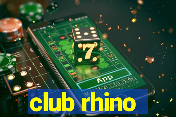 club rhino