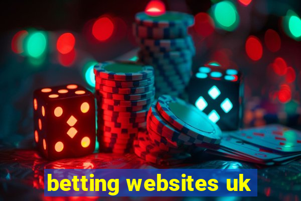 betting websites uk