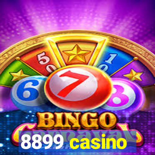 8899 casino