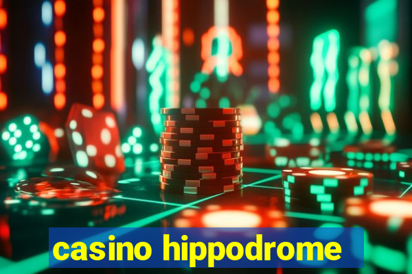 casino hippodrome