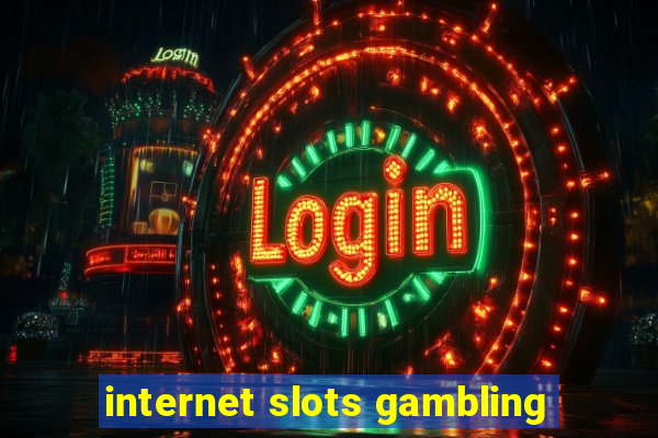 internet slots gambling