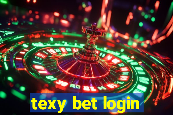 texy bet login