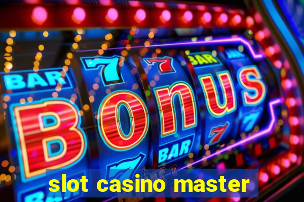 slot casino master