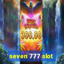 seven 777 slot