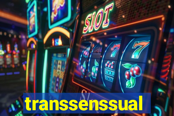 transsenssual