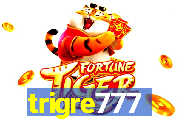 trigre777