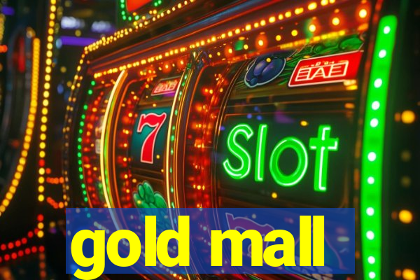 gold mall