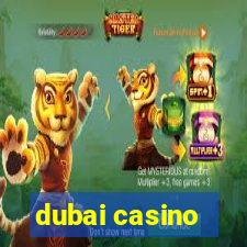 dubai casino