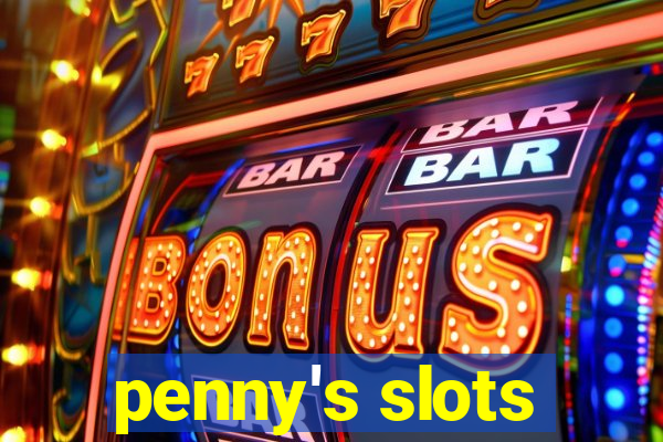 penny's slots