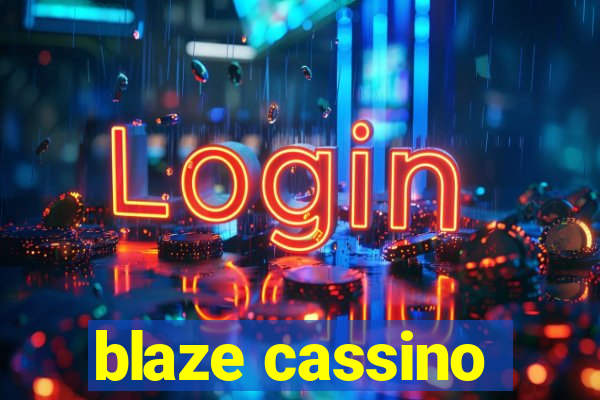 blaze cassino