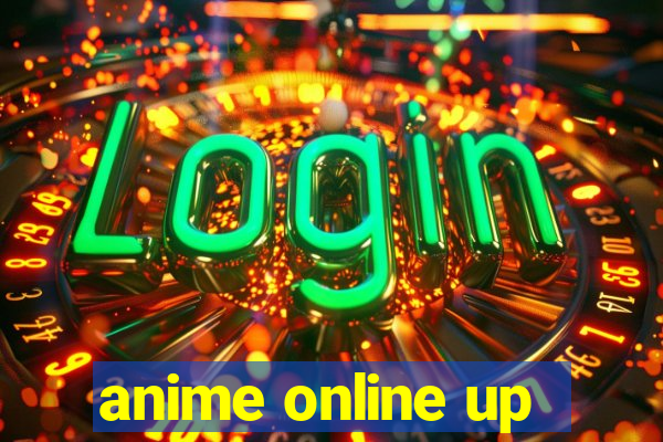 anime online up