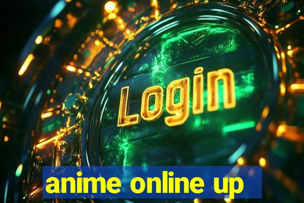 anime online up