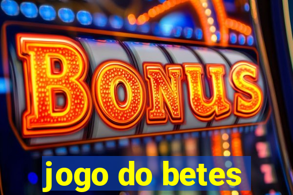 jogo do betes