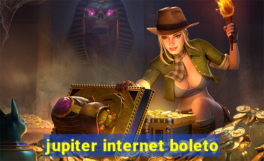 jupiter internet boleto