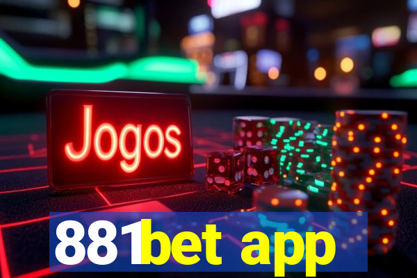 881bet app