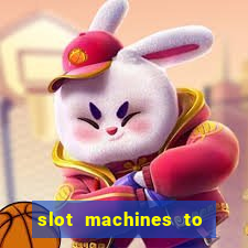 slot machines to play free