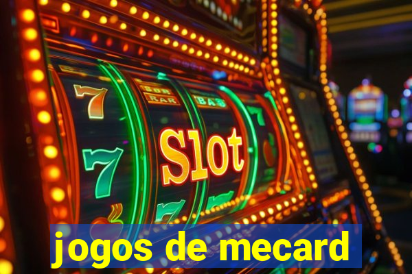 jogos de mecard