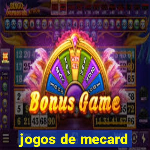 jogos de mecard