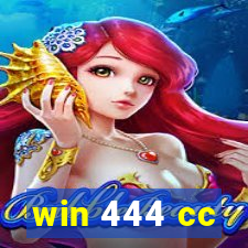 win 444 cc