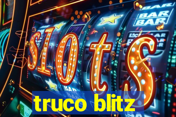 truco blitz