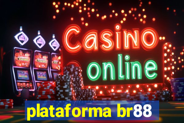 plataforma br88