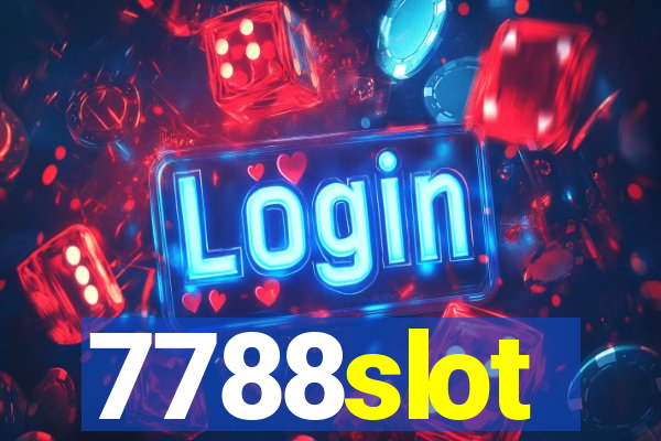 7788slot