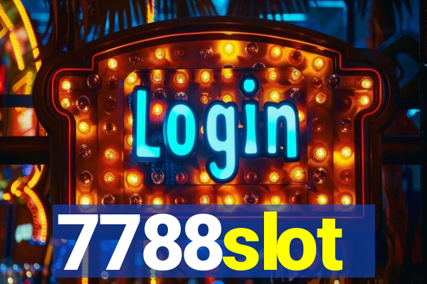 7788slot