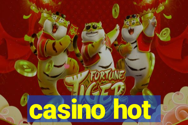 casino hot