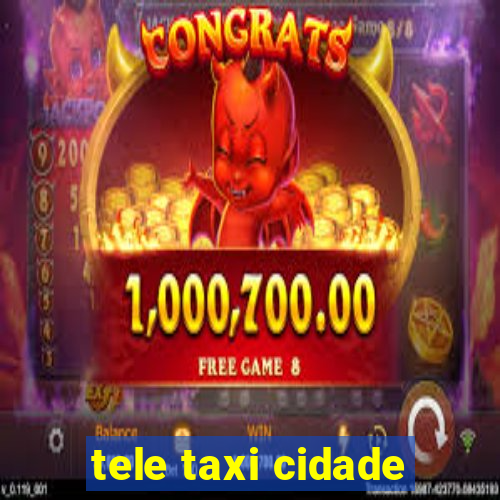 tele taxi cidade